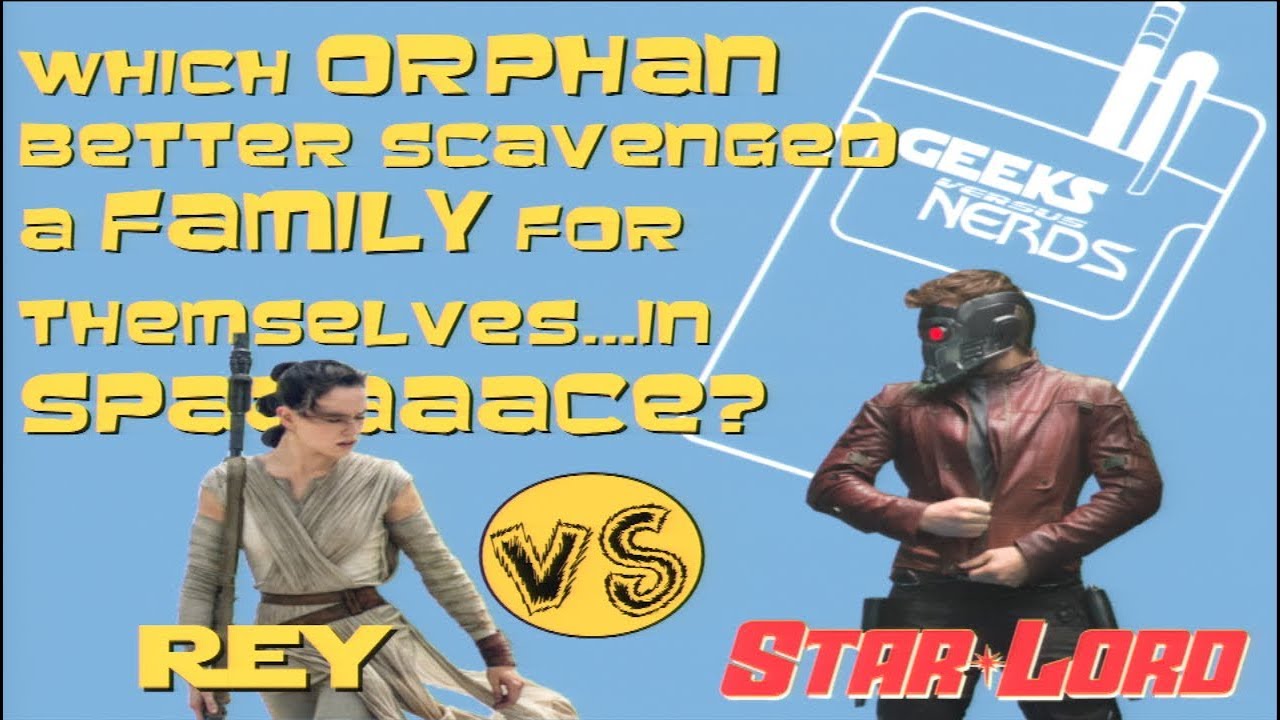 Geeks versus Nerds - Rey vs. Star-Lord (Hal-Con 2017)