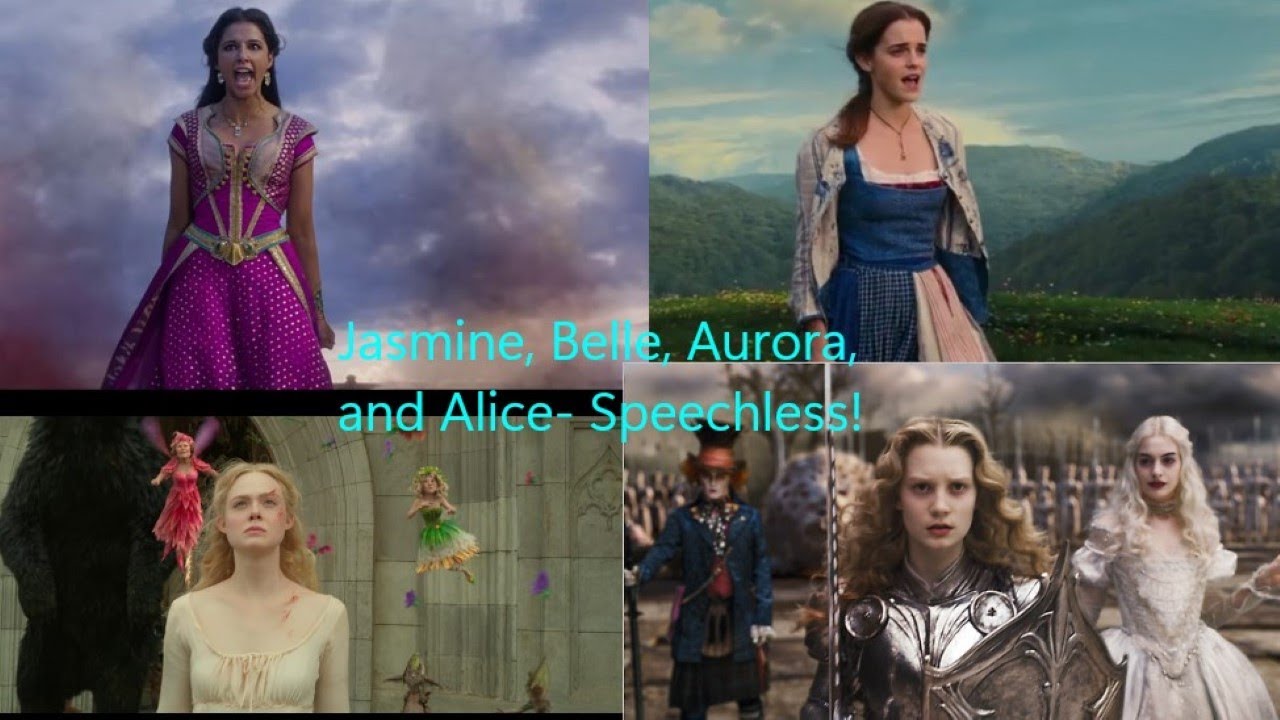 Jasmine, Belle, Aurora, and Alice- Speechless