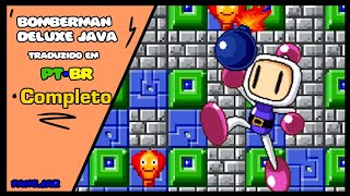 Bomberman Deluxe Java, Traduzido | Download