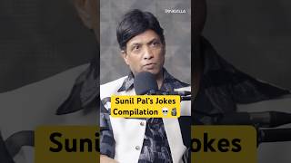 Sunil Pal's Epic Joke Compilation 💀🗿 Try Not To Laugh 😐😭 #shorts #samayraina #comedy #memes