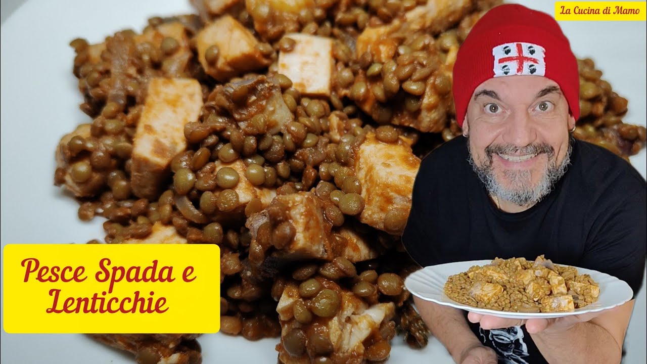 Pesce Spada con Lenticchie 