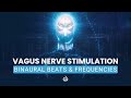 Vagus Nerve Stimulation &amp; Healing Frequency: Nerve Healing Binaural Beats