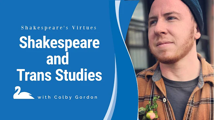 Shakespeare and Trans Studies:A Conversation with ...