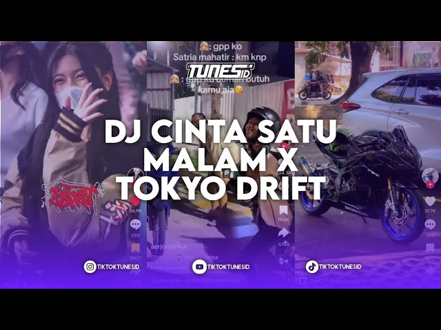 DJ CINTA SATU MALAM X TOKYO DRIFT SOUND REZA FT. AS48 MENGKANE class=