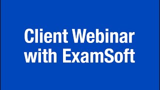 Best Practices for Implementation of ExamSoft in a Nursing Education Environment