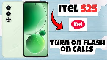 Turn on Flash on Calls in itel S25  #itel