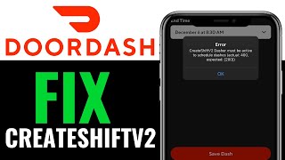 How To Fix Createshiftv2 Doordash 2026 (EASY GUIDE)