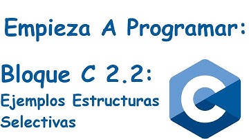 Bloque 2.2: Ejemplos Ver si numero es par y Hallar maximo de 3 numeros