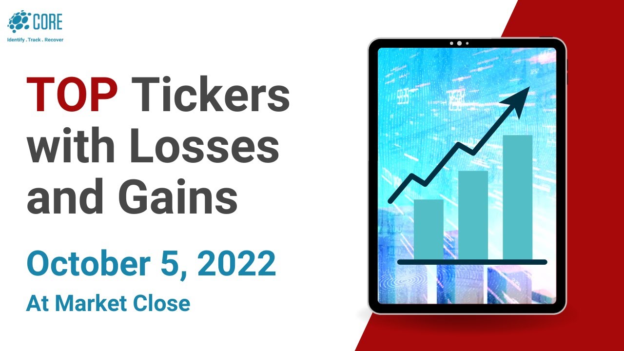 markedsføring Sikker Mesterskab Stock Market Top Losers And Gainers for October 5, 2022. Hot Stocks and  Stocks on the move - YouTube