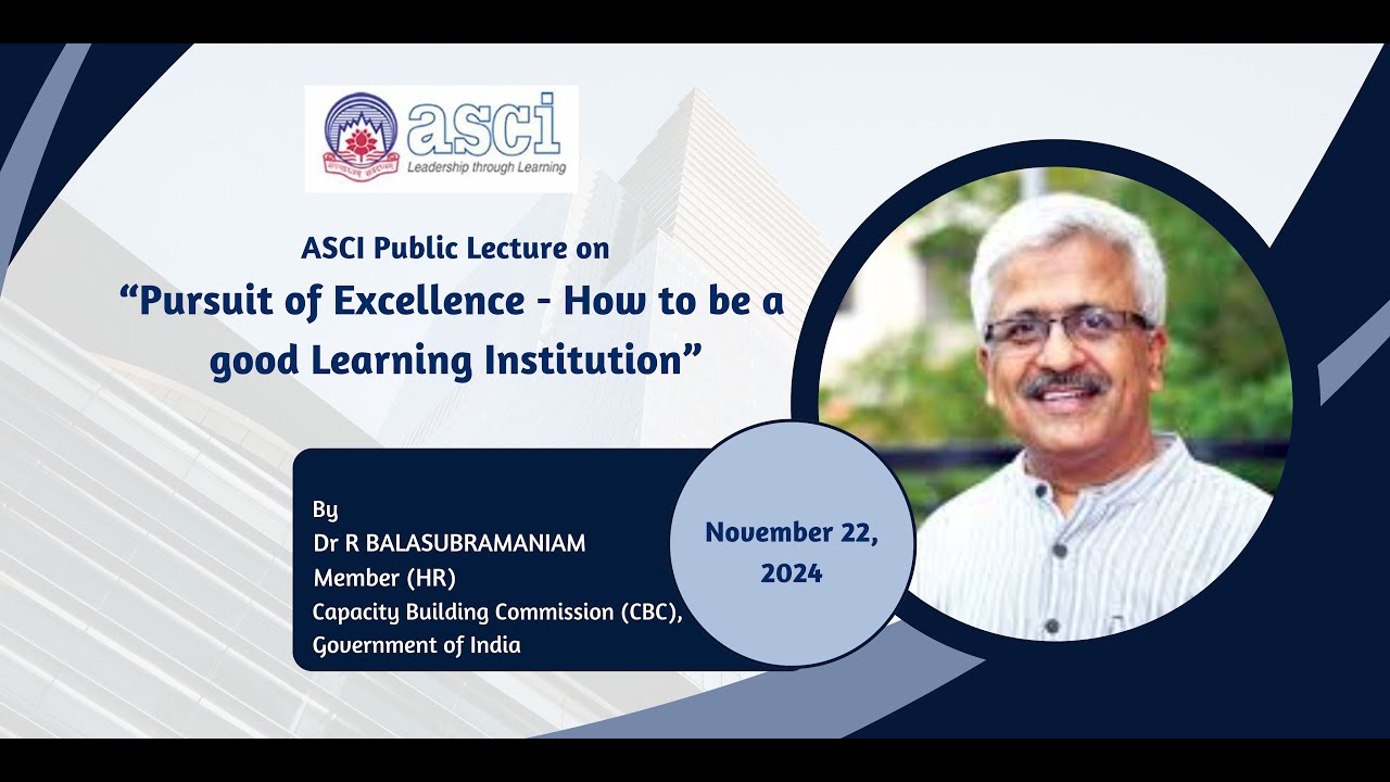 Pursuit of Excellence – How to be a good Learning Institution