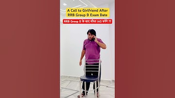A Call to Girlfriend After RRB Group D Exam Date || IAS Vs Group D #shorts #rrbgroupd #rrb #ias