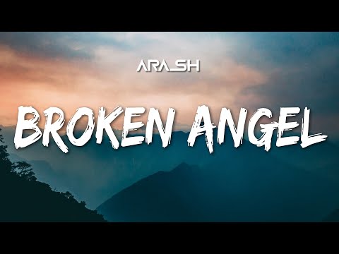 Arash - Broken Angel (Lyrics) TikTok Sad Song