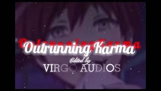 Outrunning Karma - Alec Benjamin (edit Audio)