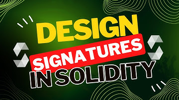 How to Design Signatures in Solidity