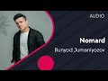 Bunyod Jumaniyozov - Nomard | Бунёд Жуманиёзов - Номард (AUDIO)