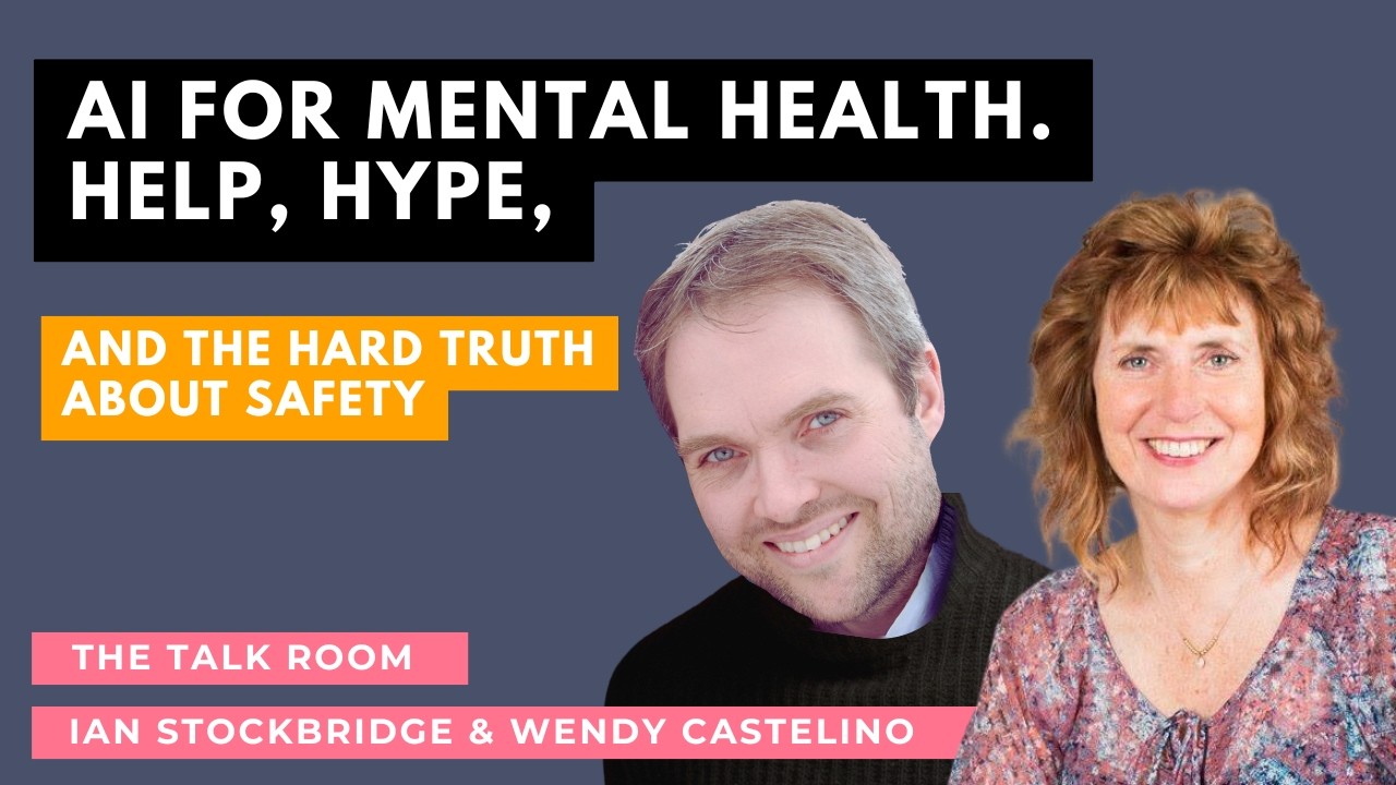 AI for Mental Health — Help, Hype, and the Hard Truth About Safety