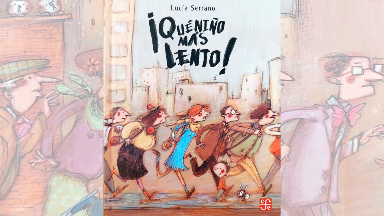 ¡QUÉ NIÑO MÁS LENTO! - Lucía Serrano - Lee con Marie