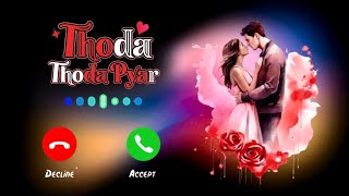 ​ Thoda Thoda Pyaar Hua Tumse - Love Ringtone 2026 | Best Rington | (Download Link In Description 👇) screenshot 4