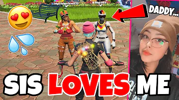 My friends SISTER LOVES ME...😍💦 (NEW Fortnite GIRLFRIEND...?!)