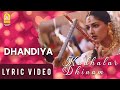 Dhandiya - Lyric Video | Kadhalar Dhinam | A.R. Rahman | Kunal | Sonali Bendre | Ayngaran