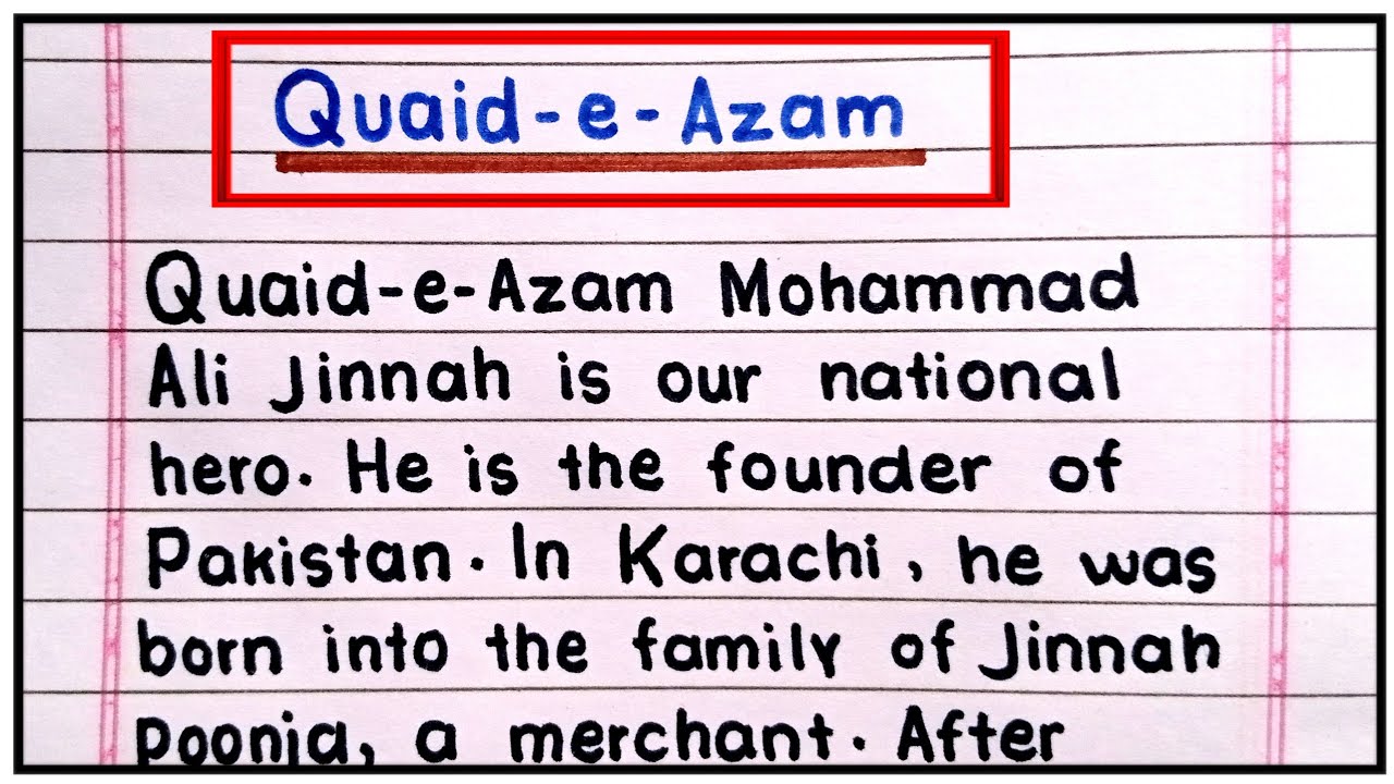 essay quaid e azam for class 5