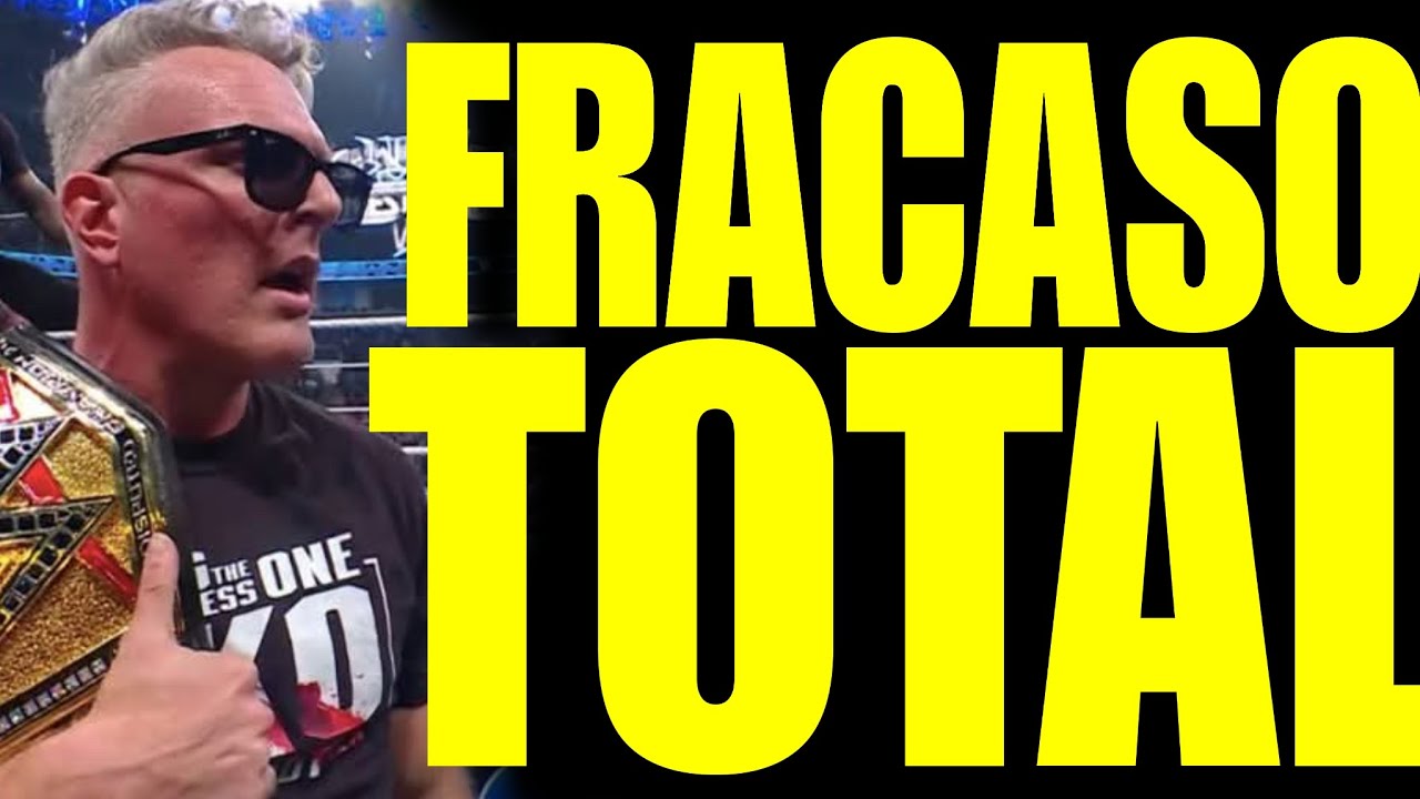 FRACASO TOTAL en WWE
