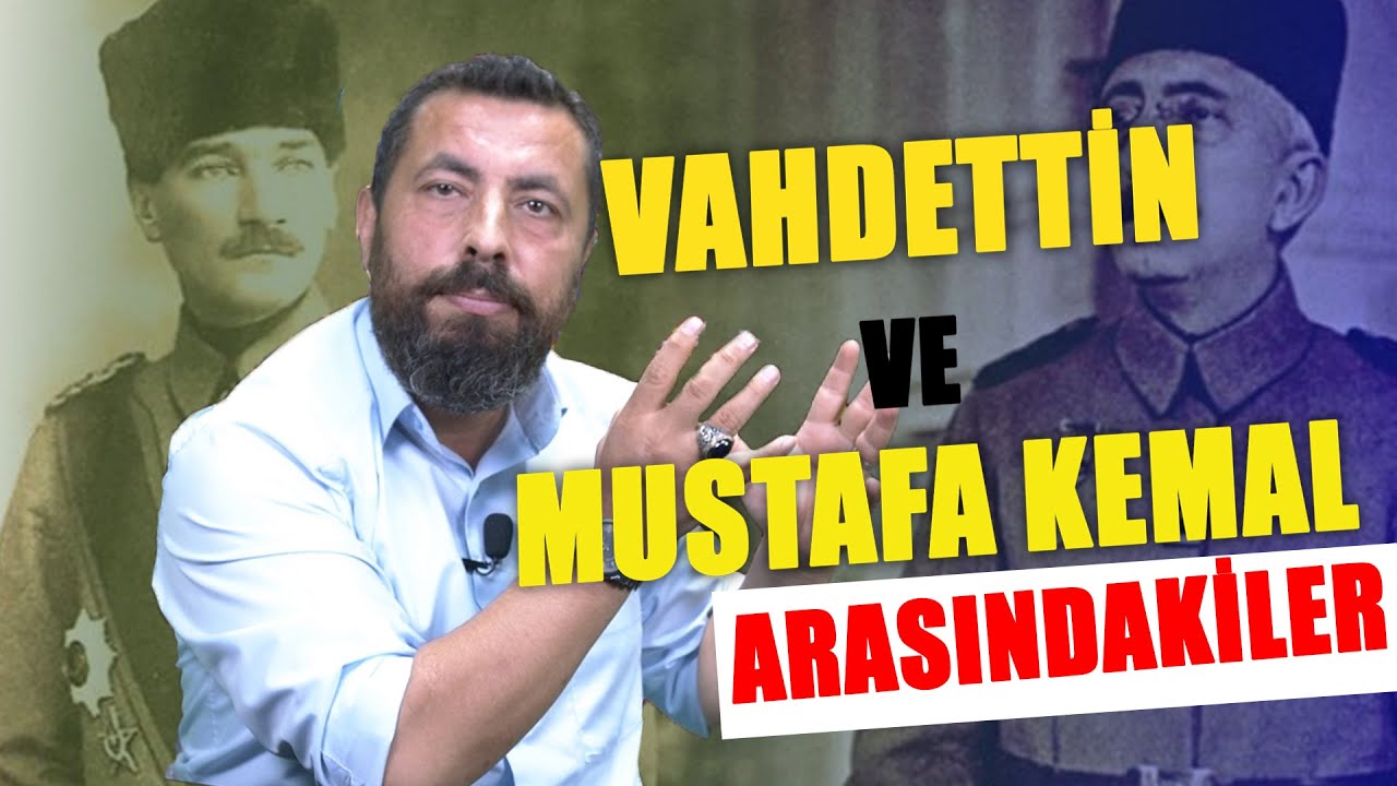 VAHDETTİN NEDEN  MUSTAFA KEMAL'İ SEÇTİ? | AKSİ TARİH, AHMET ANAPALI