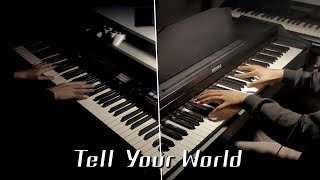 Tell Your World by Livetune  ft. 初音ミク | [Piano Collaboration] ft. @rexanoer & ...