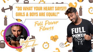 Full Power Fitness Ft. Yashmeen Chauhan Rj Roshan Shetty