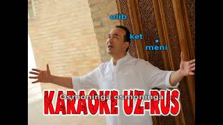 Ozodbek Nazarbekov Osmoninga Olib Ket Karaoke