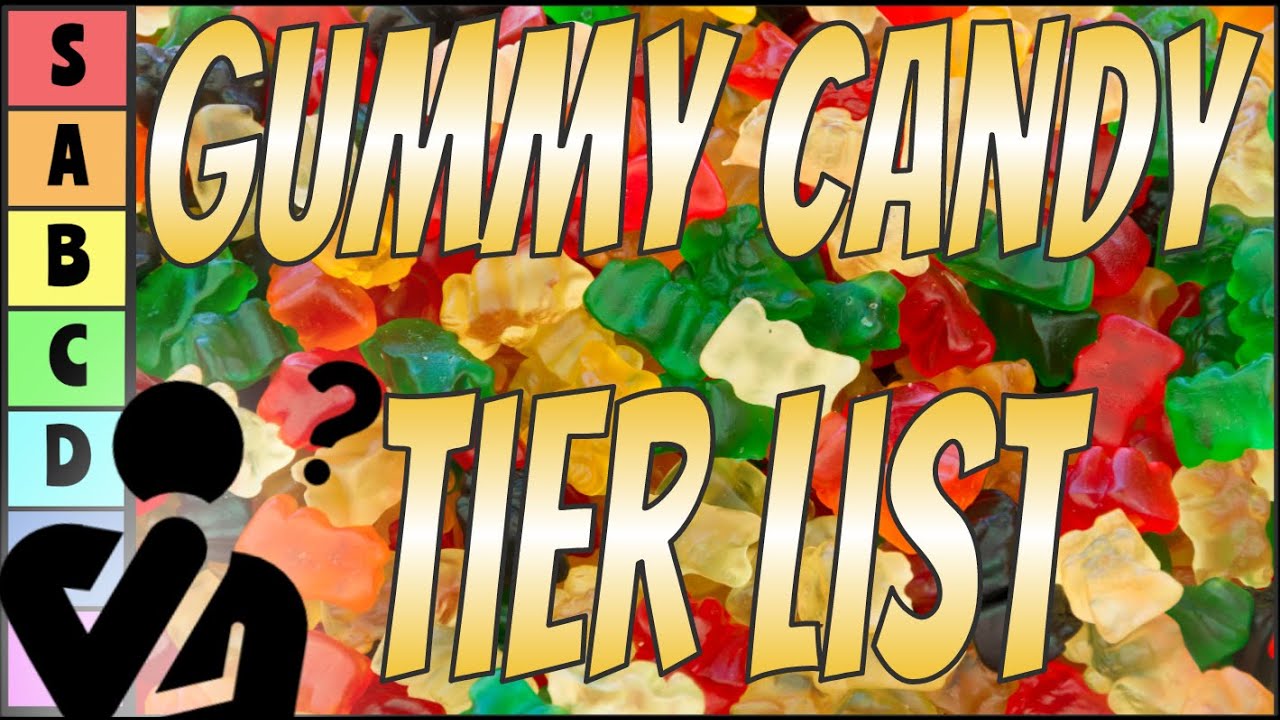Gummy Candy Tier List YouTube