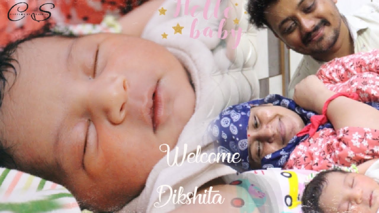 WELCOME HOME DIKSHITA ( CINEMATIC BABY WELCOME 2022)