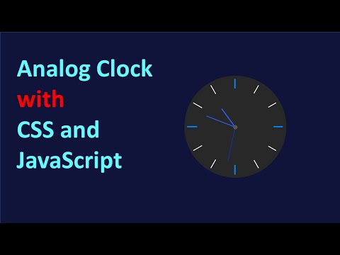 Analog Clock with CSS and JavaScript