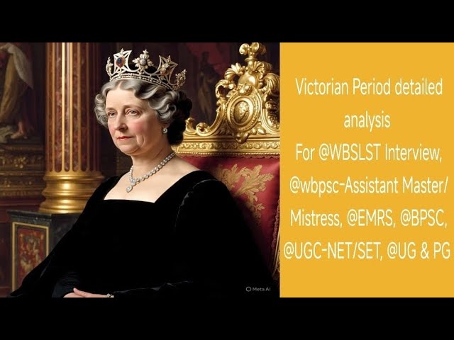 Victorian Age| History of English Literature