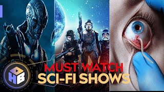 MUST WATCH SCI-FI TV Shows - Top 10 Best SCI-FI Series On Netflix Amazon Prime Apple TV+