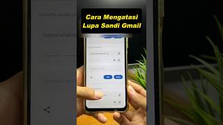 Mengatasi Lupa Sandi Akun Gmail 🔑 #shorts