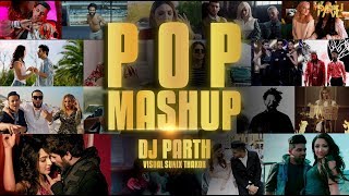 POP SMASHUP 2018 | DJ PARTH | SUNIX THAKOR |  BEST OF BOLLYWOOD PUNJABI AND INTERNATIONAL
