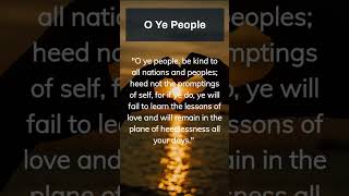 Inspiration: The Hidden Words - O ye people