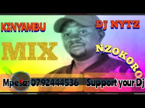 BEST OF KINYAMBU BOYS MIX NZONKOLO BY DJ NYTZ