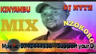 BEST OF KINYAMBU BOYS MIX. (NZONKOLO) BY DJ NYTZ
