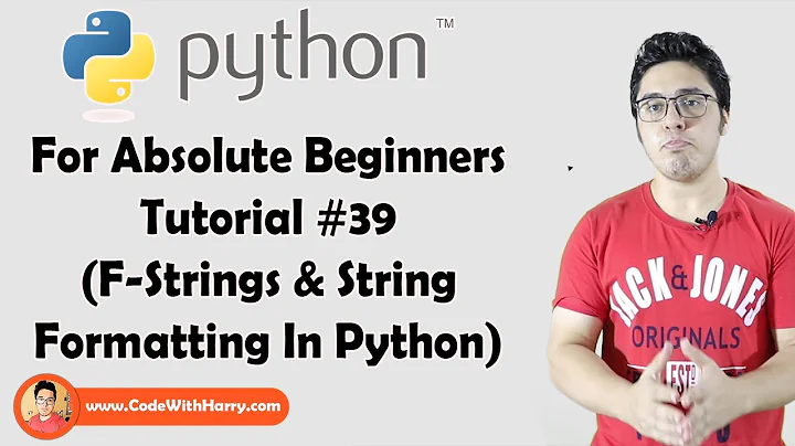 F-Strings & String Formatting In Python | Python Tutorials For Absolute Beginners In Hindi #39