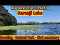 Mysore Trip | Part 8 | Karanji Lake | Best places to visit in Mysore #mysore #mysuru #karanji