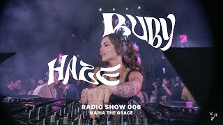 Ruby Haze Radio Show 006 by Maria The Grace 19.09.2025