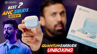 Zero Lifestyle Quantum Earbuds Unboxing & Review | Quad Mics ENC + ANC | Best Earbuds in Pakistan?
