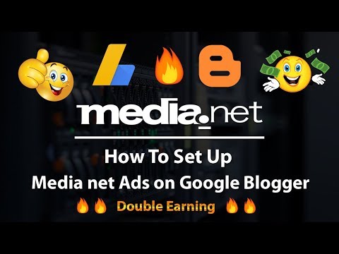 How To Set Up a Media net Ads on Google Blogger 2018