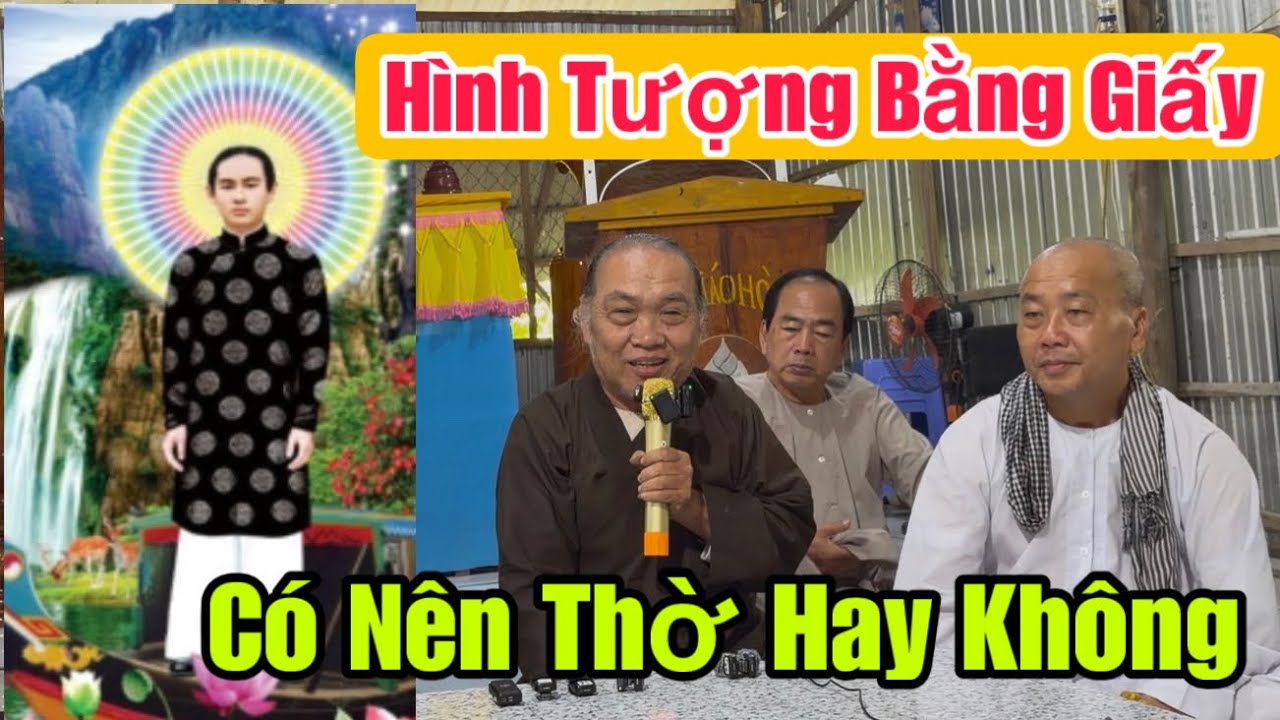 Tập 17❤️Chú Tư Phương Giãi Mã Việc Hình Tượng Giấy Của Phật (Thiện Nghĩa Gõ Cửa Bạn Hiền)