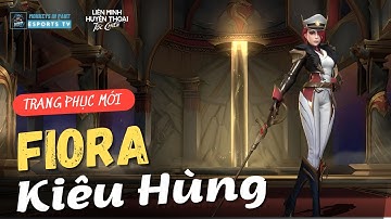 Giới Thiệu Trang Phục : FIORA - Kiêu Hùng | LMHT Tốc Chiến