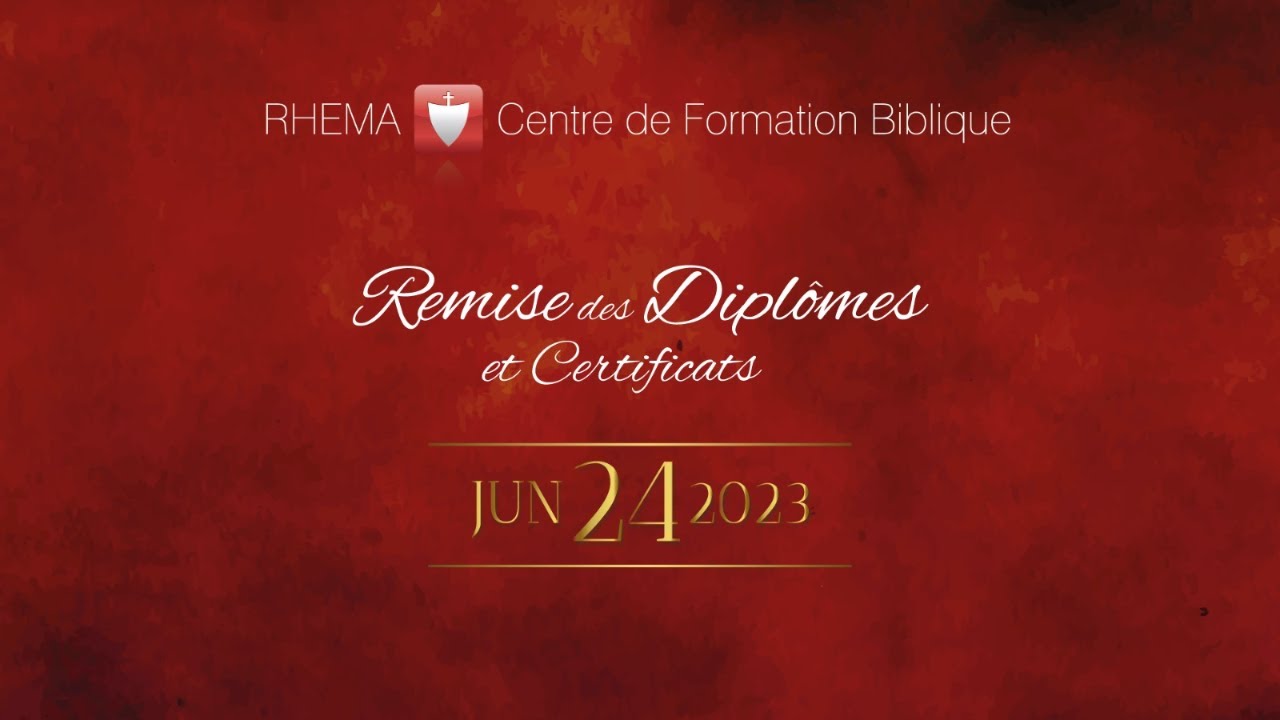 Remise des Diplômes & Certificats Rhema - Paris 2023