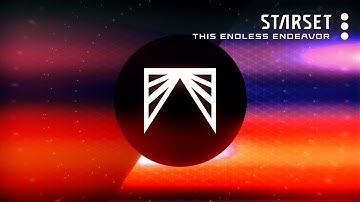 STARSET - THIS ENDLESS ENDEAVOR