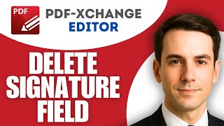 How To Delete Signature Field In Pdf XChange Editor